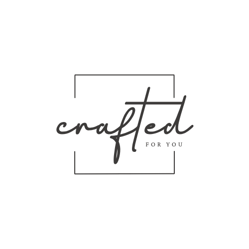 Crafted For You